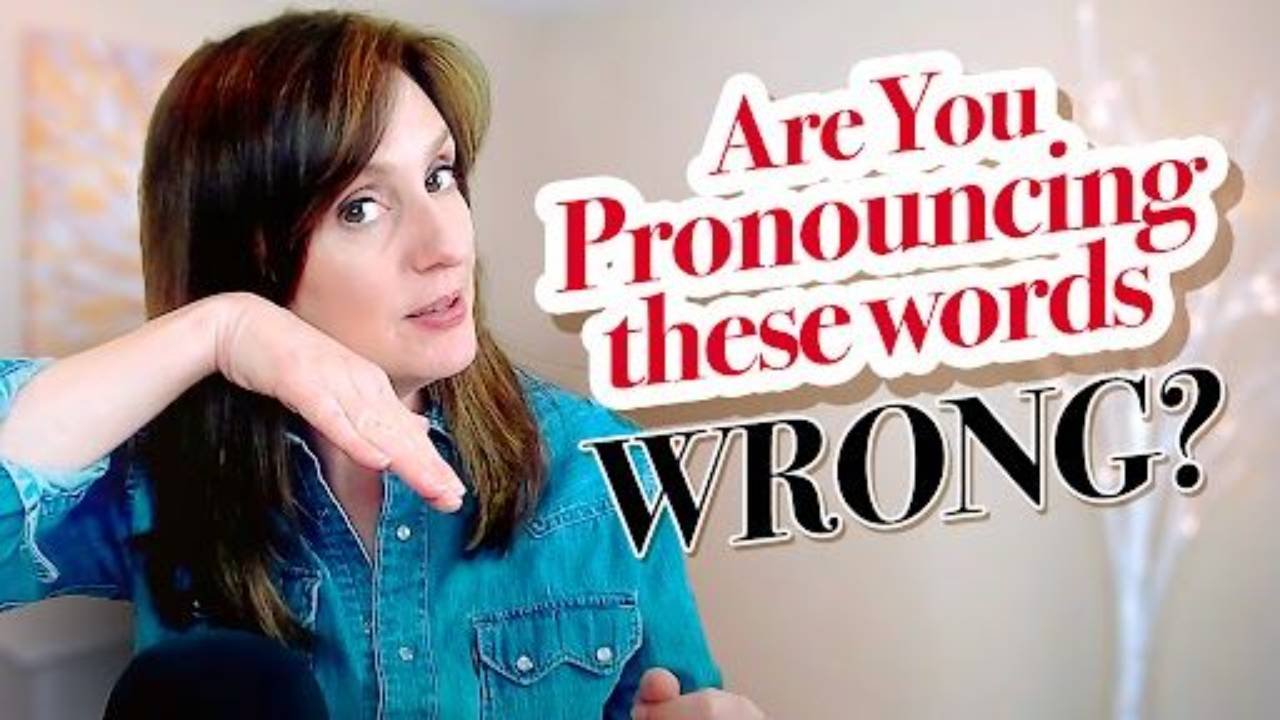 How to Pronounce WRONG English Pronunciation Practice