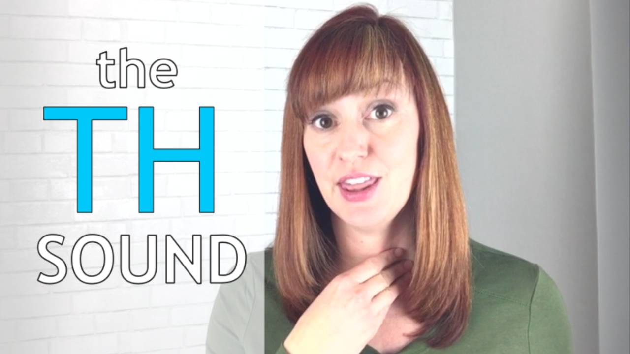 How to Say the TH Sound - American English Pronunciation Lesson